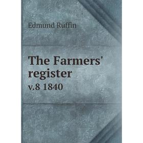 

Книга The Farmers' register v. 8 1840