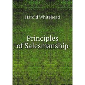 

Книга Principles of Salesmanship