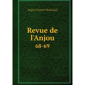 

Книга Revue de l'Anjou 68-69