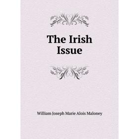 

Книга The Irish Issue