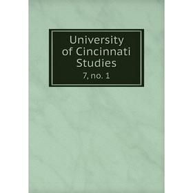 

Книга University of Cincinnati Studies 7, no. 1