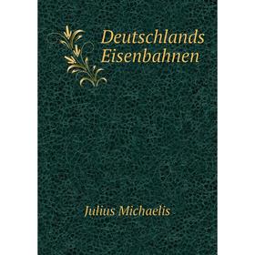 

Книга Deutschlands Eisenbahnen