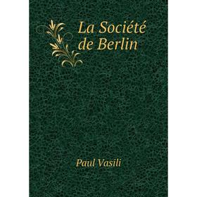 

Книга La Société de Berlin