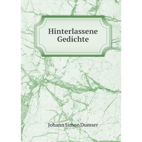 

Книга Hinterlassene Gedichte