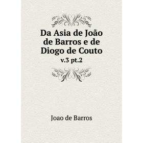 

Книга Da Asia de João de Barros e de Diogo de Couto v. 3 pt. 2