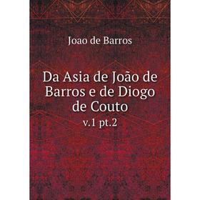 

Книга Da Asia de João de Barros e de Diogo de Couto v. 1 pt. 2