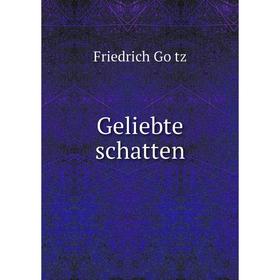 

Книга Geliebte schatten