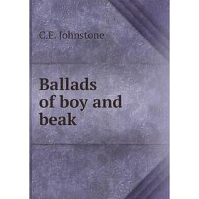 

Книга Ballads of boy and beak