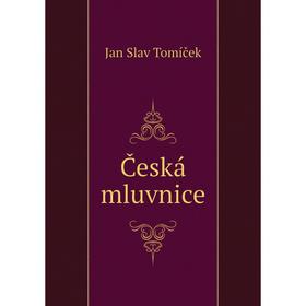 

Книга Česká mluvnice