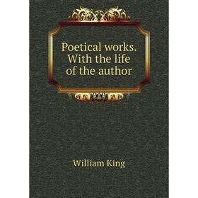 

Книга Poetical works. With the life of the author
