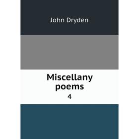 

Книга Miscellany poems 4