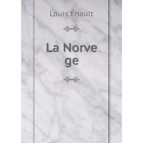 

Книга La Norve ge