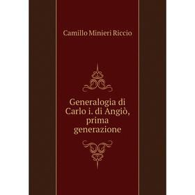 

Книга Generalogia di Carlo i. di Angiò, prima generazione