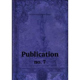 

Книга Publication no. 7