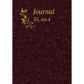 

Книга Journal 35, no. 4
