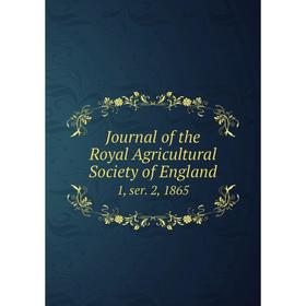 

Книга Journal of the Royal Agricultural Society of England1, ser. 2, 1865