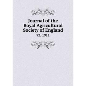 

Книга Journal of the Royal Agricultural Society of England72, 1911