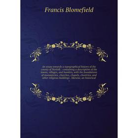

Книга An essay towards a topographical history of the county of Norfolk: containing a description of the towns, villages, and hamlets, with the founda