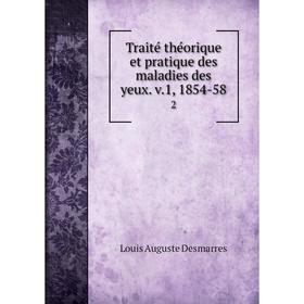 

Книга Traité théorique et pratique des maladies des yeux. v. 1, 1854-58 2