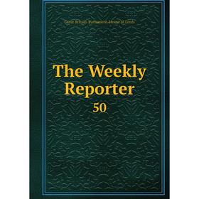 

Книга The Weekly Reporter 50