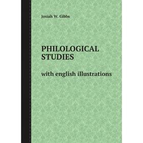 

Книга PHILOLOGICAL STUDIES with english illustrations
