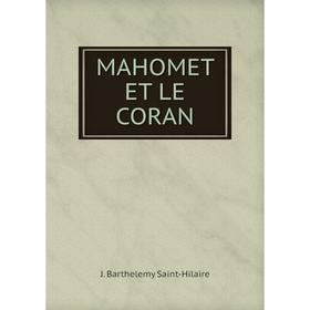 

Книга MAHOMET ET LE CORAN