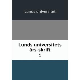 

Книга Lunds universitets års-skrift 1