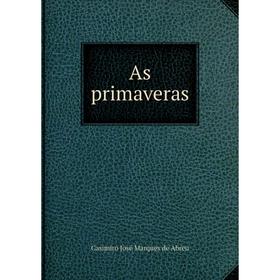 

Книга As primaveras
