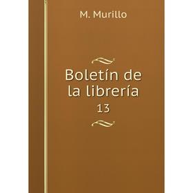 

Книга Boletín de la librería 13