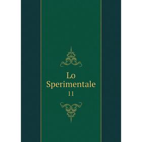 

Книга Lo Sperimentale 11