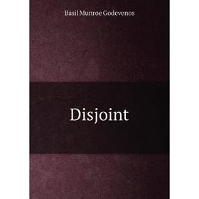 

Книга Disjoint