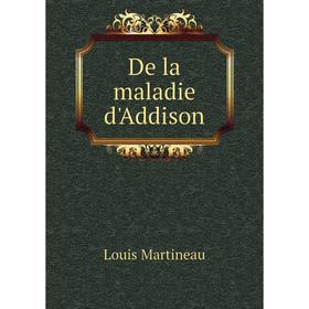 

Книга De la maladie d'Addison