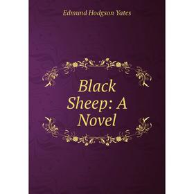 

Книга Black Sheep: A Novel