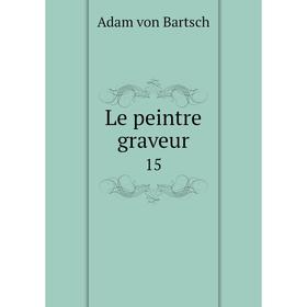 

Книга Le peintre graveur 15