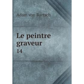 

Книга Le peintre graveur 14