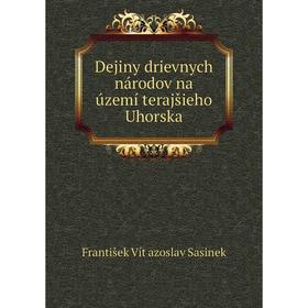 

Книга Dejiny drievnych národov na území terajšieho Uhorska