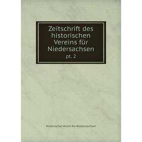 

Книга Zeitschrift des historischen Vereins für Niedersachsen pt. 2