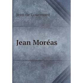 

Книга Jean Moréas