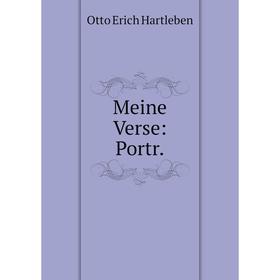

Книга Meine Verse: Portr