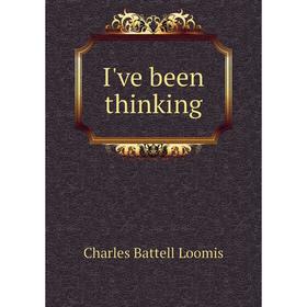 

Книга I've been thinking