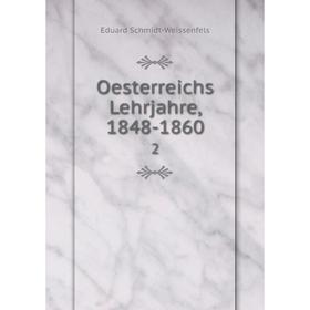 

Книга Oesterreichs Lehrjahre, 1848-18602