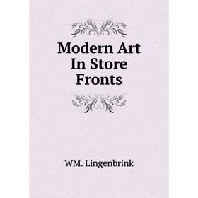 

Книга Modern Art In Store Fronts