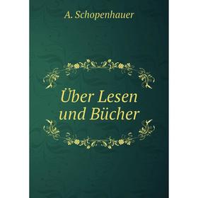 

Книга Über Lesen und Bücher