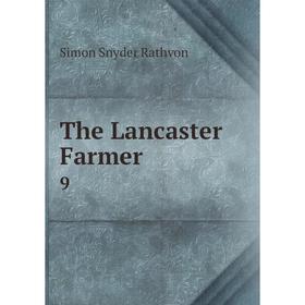 

Книга The Lancaster Farmer 9