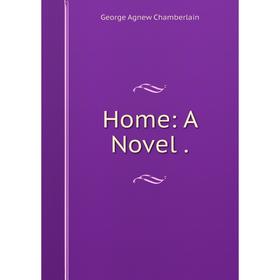 

Книга Home: A Novel.