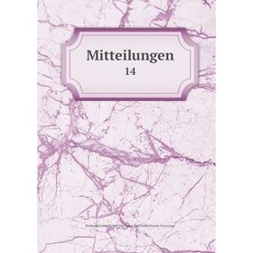 

Книга Mitteilungen 14