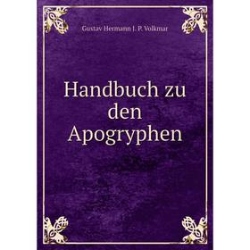 

Книга Handbuch zu den Apogryphen