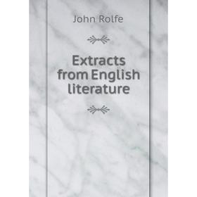 

Книга Extracts from English literature