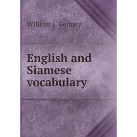 

Книга English and Siamese vocabulary
