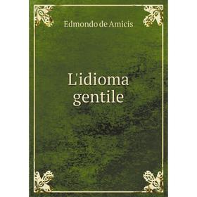 

Книга L'idioma gentile
